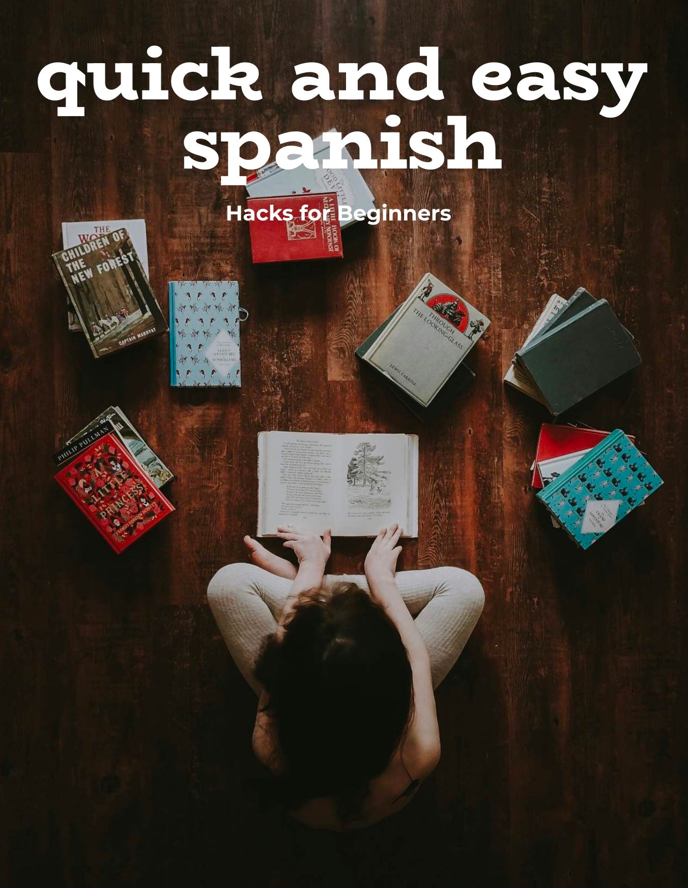 Quick and easy spanish for beginners Spanish Grammar Hacks for Beginners